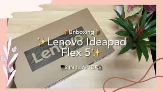 ✨Lenovo IdeaPad Flex 5 (2 in 1 Laptop) Unboxing 💻 w/ Stylus✏️✨