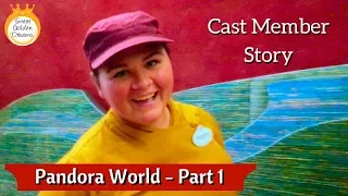 Pandora the World of Avatar: tall tales of a Disney Cast Member - Part 1