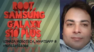 Root Samsung S10, S10E, S10 Plus With Magisk