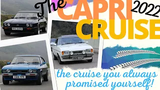 Capri Cruise | The Ford Capri meet and run for 2022