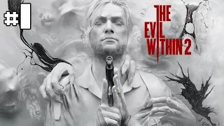 The Evil Within 2 - Let's Play #1 [FR]