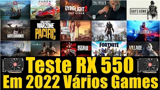 Test RX550 Em 2022 Vários Games.