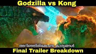Godzilla vs Kong final trailer breakdown explained in malayalam.