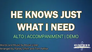 He Knows Just What I Need | Alto Vocal Guide by Sis. Jewess Tobias