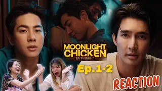 [REACTION+RECAP] Moonlight Chicken พระจันทร์มันไก่ | EP.1-2 | JUDJEE GANG