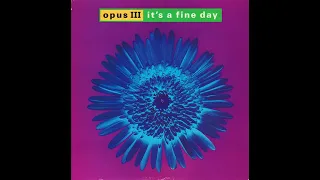 Opus III -  It's A Fine Day (Official Video 1992) Freestylle Mix