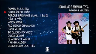 João Claro & Benvinda Costa – Romeu & Julieta (Full album)