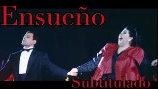 Ensueño - Subtitulado - Vídeo Creación -  Freddie Mercury cantando en Español con Montserrat Caballe