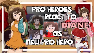 Pro Heroes react to Diane as New Pro Hero | Gacha Club | Mha x Nnt | 1/1 🇧🇷🇺🇲