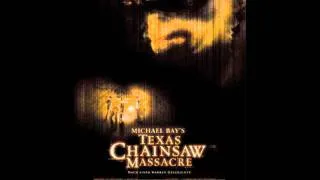 Michael Bay's Texas Chainsaw Massacre OST - Leatherface (HQ)