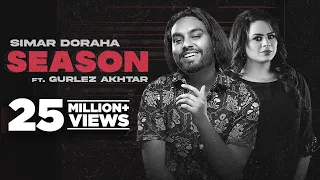 Simar Doraha | Season (Official Video) | Ft Gurlez Akhtar | Latest Punjabi Song 2022 | New Song 2022