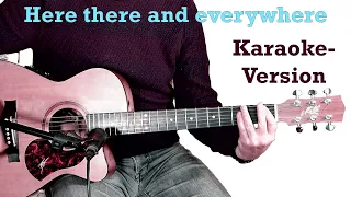 Here there and everywhere - Beatles (Karaoke Acoustic Guitar)