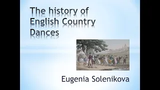 Лекция по периодизации контрдансов  About the periodization of English Country Dances