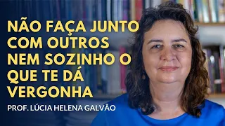 Verso 12 dos versos de ouro de Pitágoras - Nova Acrópole - Prof. Lúcia Helena Galvão (2018)