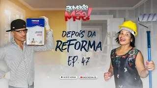 ARMARIA MÃE 47 /  DEPOIS DA REFORMA