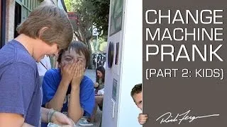 SMART ASS Change Machine - Part 2 - KIDS!