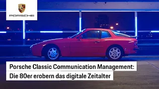 Back to the 80s: Das Porsche Classic Communication Management