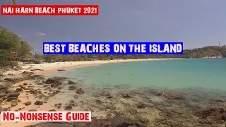 Nai Harn Beach Phuket 2021 🇹🇭 Best Beach on Phuket🇹🇭 YOU DECIDE!!