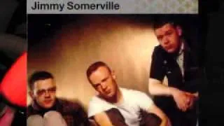 Jimmy Somerville   I will always be around