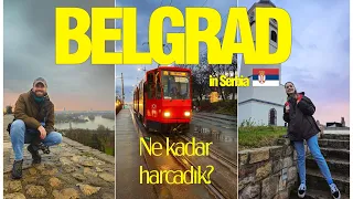 BELGRAD GEZİ REHBERİ | Ne kadar harcadık? Gezilecek yerler, yemekler ,fiyatlar | Sırbistan | Vlog