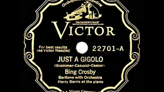 1931 Bing Crosby - Just A Gigolo