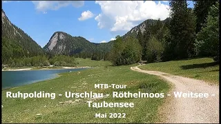 (E)-MTB Tour von Ruhpolding über Urschlau zum Weitsee