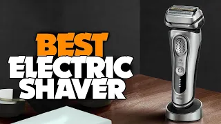 TOP 6: BEST Electric Shaver in 2022 - Which Is The Best One For You?