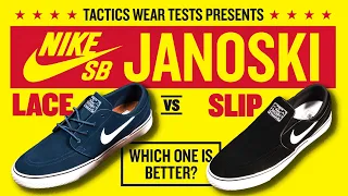 Nike SB Janoski OG Laced VS. Slip-On | Which one is better?