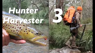 Hunter/Harvester 3 (Brown Trout Smoke up, Over night Hunting Recon)