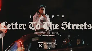 Lil Pete - Letter 2 The Streets (Official Video)