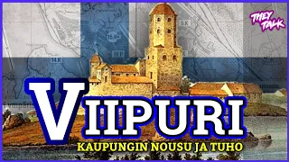 Viipurin nousu ja tuho