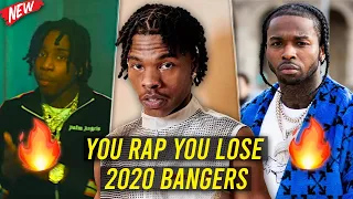 YOU RAP YOU LOSE CHALLENGE! (2020 BANGERS EDITION)