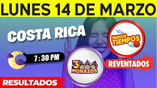 Sorteo 7:30PM Nuevos Tiempos y 3 Monazos Medio día del lunes 14 de marzo del 2022