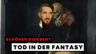 Der Tod in der Fantasy - Teil 1