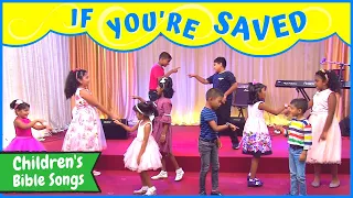 If you're saved and you know it | bible action song for children | Kids Sunday School song | BF KIDS