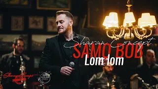 SHARAN CONCEPT SAMO BOB - Lom, lom (Official video 2023)
