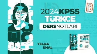 86/2) KPSS Türkçe - Paragrafta Yardımcı Düşünce 2 - Yelda ÜNAL - 2024