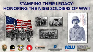 Stamping their Legacy: Honoring the Nisei Soldiers of WWII