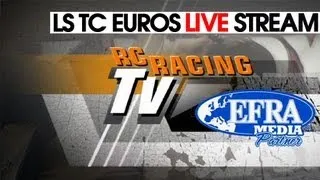 Large Scale Touring Car Euros 2012 -  Main Final LIVE! - EFRA