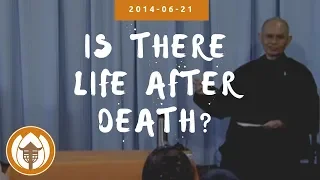 Is There Life After Death?