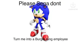 Please Sega don’t turn me into a Burger King employee! (sonic)