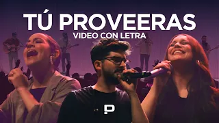 TÚ PROVEERAS | Majo Y Dan ft. Christine D Clario (Video Con Letra)