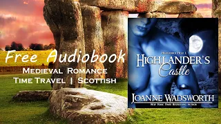 Highlander's Castle - a complete Historical romance audiobook!
