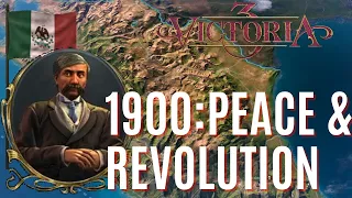 Viva México: Let’s Play Victoria 3: 1900: Peace & Revolution