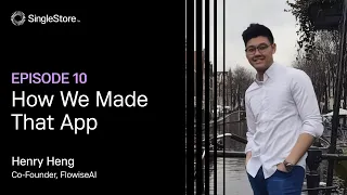 How We Made That App Episode 10: How FlowiseAI is Changing the GenAI App Revolution