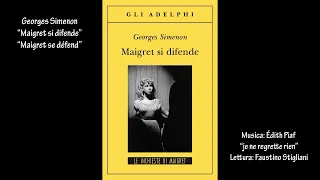 Georges Simenon;: “Maigret si difende” - “Maigret se défend” cap 1