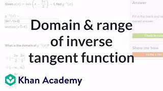 Inverse tan domain and range | Trigonometry | Khan Academy