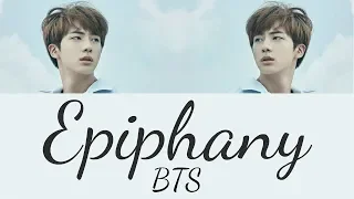 BTS Jin - 'Intro: Epiphany' [Hang, Rom & Eng Lyrics]