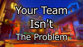 Why You "Can't Blame" Horrible Teammates In A Team Game