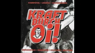 Kraft Durch Oi(Full Album - Released 1997)